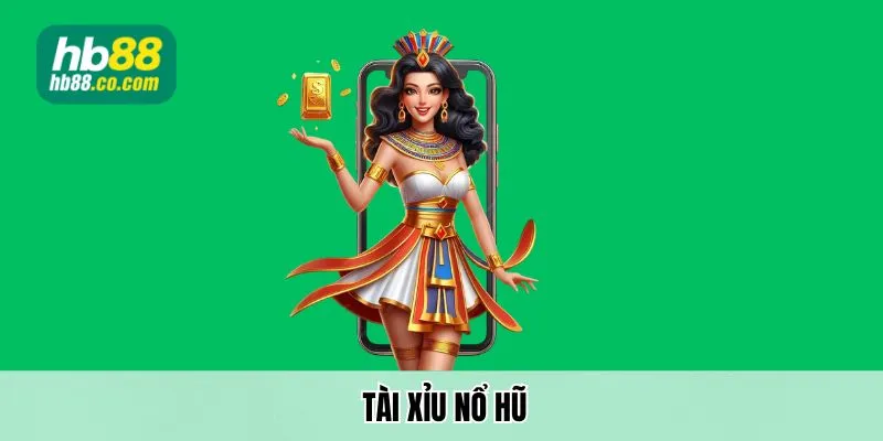 Tài xỉu nổ hũ club – Game Đổi Thưởng Nổi Nhất Thị Trường